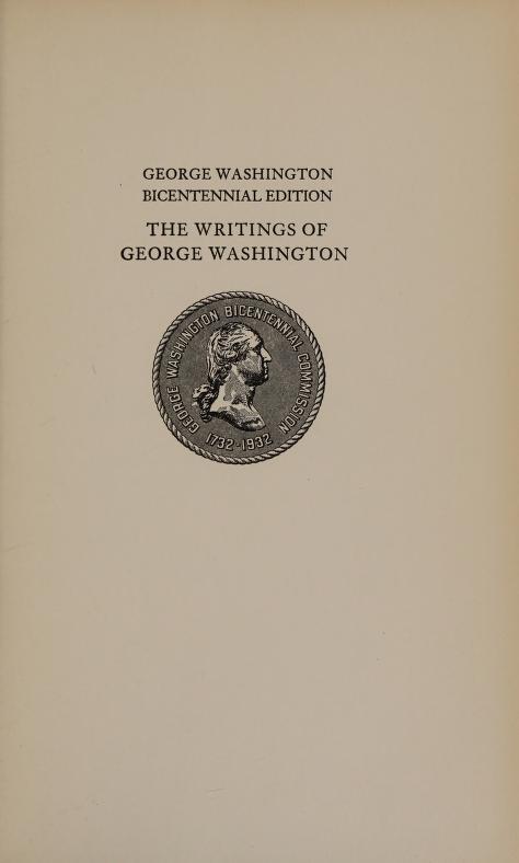 The writings of George Washington from the original manuscript 